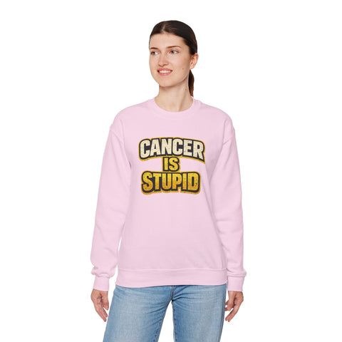 Cancer Awareness Sweatshirt – Cancer Is Stupid Crewneck | Soft Cotton Blend Sweatshirt - YinzerShop