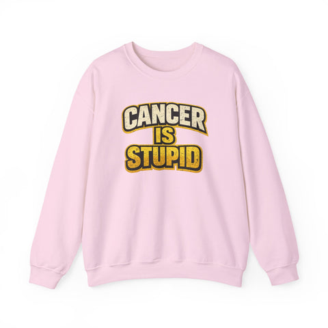 Cancer Awareness Sweatshirt – Cancer Is Stupid Crewneck | Soft Cotton Blend Sweatshirt - YinzerShop