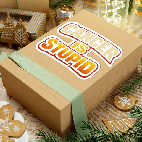 Cancer Is Stupid Sticker Burnt Orange & Yellow Distressed Paper Products - YinzerShop