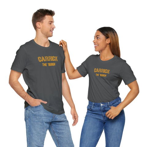 Carrick - The Burgh Neighborhood Series - Unisex Jersey Short Sleeve Tee T-Shirt - YinzerShop