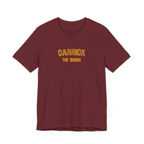 Carrick - The Burgh Neighborhood Series - Unisex Jersey Short Sleeve Tee T-Shirt - YinzerShop