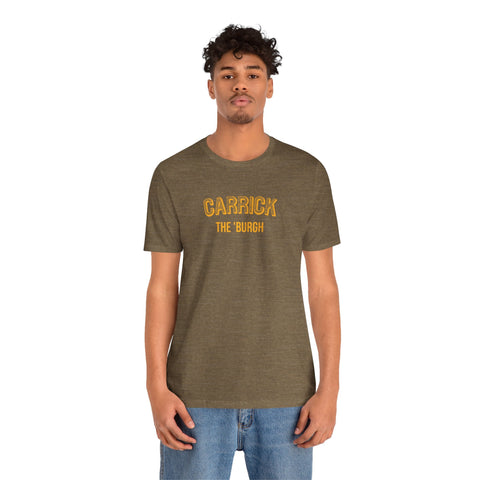 Carrick - The Burgh Neighborhood Series - Unisex Jersey Short Sleeve Tee T-Shirt - YinzerShop