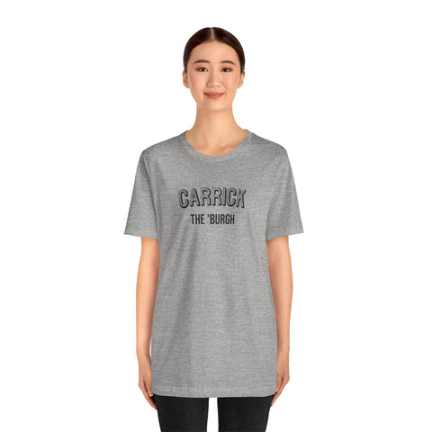 Carrick - The Burgh Neighborhood Series - Unisex Jersey Short Sleeve Tee T-Shirt - YinzerShop