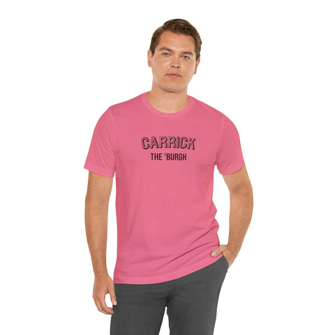 Carrick - The Burgh Neighborhood Series - Unisex Jersey Short Sleeve Tee T-Shirt - YinzerShop