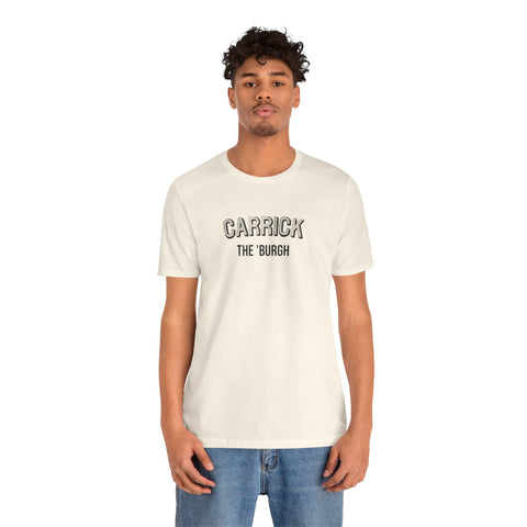 Carrick - The Burgh Neighborhood Series - Unisex Jersey Short Sleeve Tee T-Shirt - YinzerShop