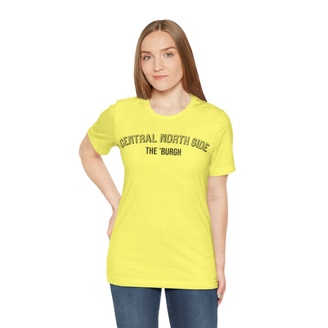 Central North Side - The Burgh Neighborhood Series - Unisex Jersey Short Sleeve Tee T-Shirt - YinzerShop