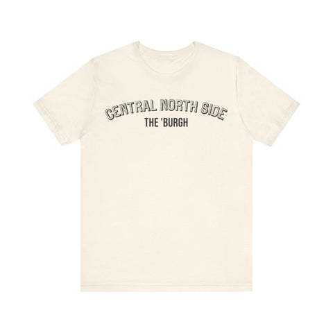Central North Side - The Burgh Neighborhood Series - Unisex Jersey Short Sleeve Tee T-Shirt - YinzerShop