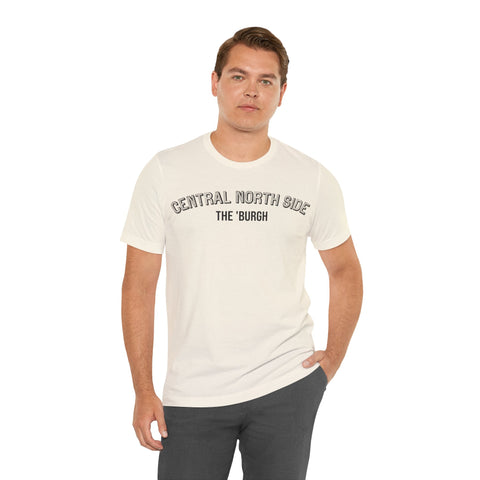 Central North Side - The Burgh Neighborhood Series - Unisex Jersey Short Sleeve Tee T-Shirt - YinzerShop