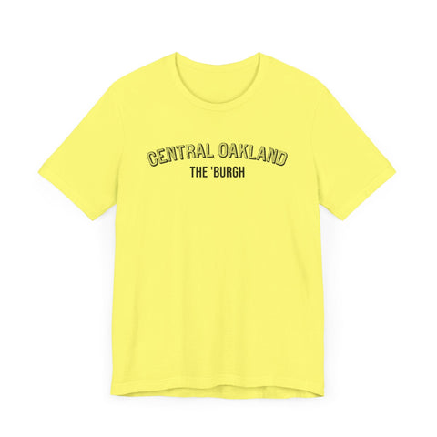 Central Oakland - The Burgh Neighborhood Series - Unisex Jersey Short Sleeve Tee T-Shirt - YinzerShop