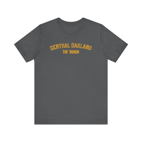 Central Oakland - The Burgh Neighborhood Series - Unisex Jersey Short Sleeve Tee T-Shirt - YinzerShop