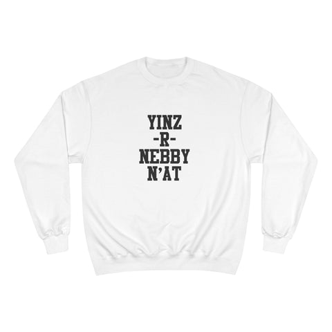 Champion Sweatshirt Yinz R Nebby | Eco Crewneck Pullover With Moisture Wicking Technology Sweatshirt - YinzerShop