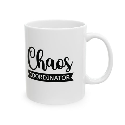 Chaos Coordinator (Pittsburgh Sarcasm Series) - Coffee Mugs (11oz, 15oz) Mug - YinzerShop