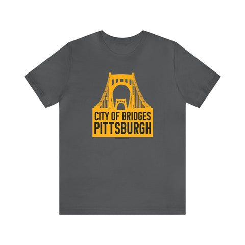City Of Bridges Pittsburgh T-Shirt - Short Sleeve Tee T-Shirt Printify Asphalt S 