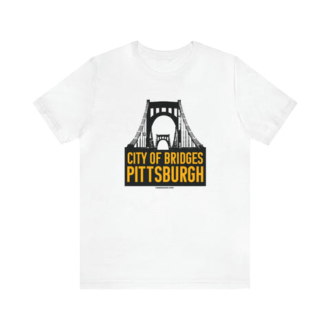 City Of Bridges Pittsburgh T-Shirt - Short Sleeve Tee T-Shirt Printify White S 