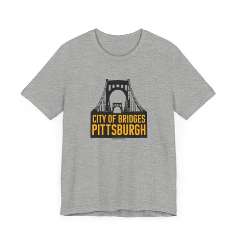 City of Bridges Pittsburgh T-Shirt - Unisex bella+canvas 3001 Short Sleeve Tee T-Shirt - YinzerShop