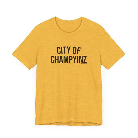 City of ChampYINZ - Short Sleeve Tee T-Shirt - YinzerShop
