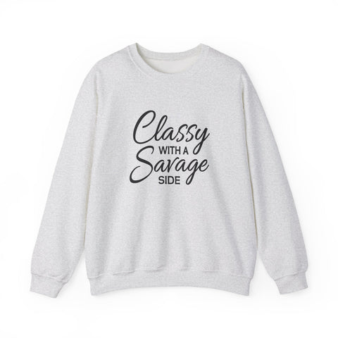 Classy with a Savage Side (Pittsburgh Sarcasm Series) - Heavy Blend™ Crewneck Sweatshirt Sweatshirt - YinzerShop