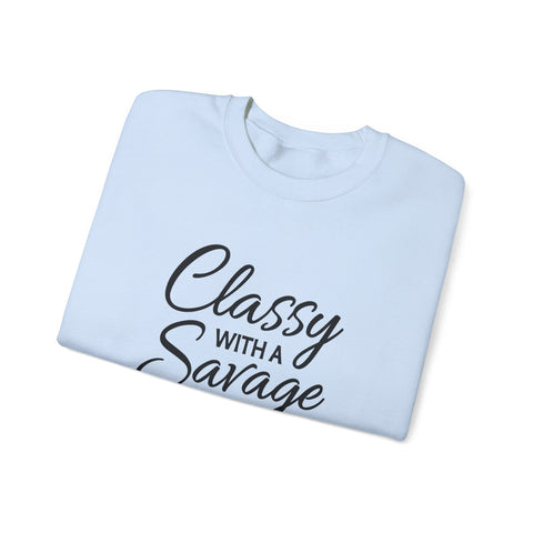 Classy with a Savage Side (Pittsburgh Sarcasm Series) - Heavy Blend™ Crewneck Sweatshirt Sweatshirt - YinzerShop