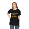 Cleveland Never Rocked T-shirt T-Shirt Printify   