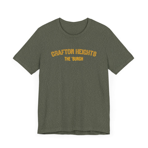 Crafton Heights - The Burgh Neighborhood Series - Unisex Jersey Short Sleeve Tee T-Shirt - YinzerShop