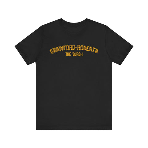 Crawford-Roberts - The Burgh Neighborhood Series - Unisex Jersey Short Sleeve Tee T-Shirt - YinzerShop