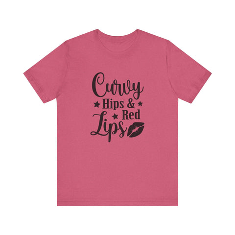 Curvy Hips & Red Lips (Pittsburgh Sarcasm Series) - Unisex Jersey Short Sleeve Tee T-Shirt - YinzerShop