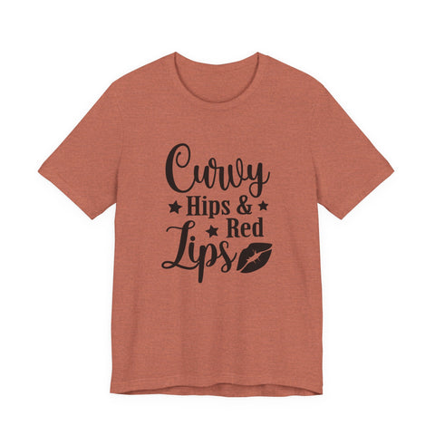 Curvy Hips & Red Lips (Pittsburgh Sarcasm Series) - Unisex Jersey Short Sleeve Tee T-Shirt - YinzerShop