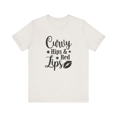 Curvy Hips & Red Lips (Pittsburgh Sarcasm Series) - Unisex Jersey Short Sleeve Tee T-Shirt - YinzerShop