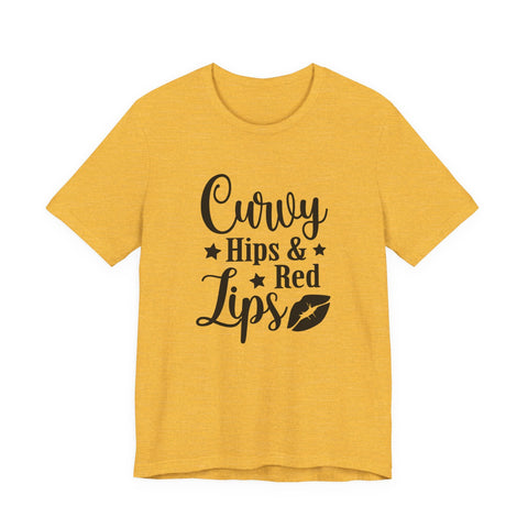 Curvy Hips & Red Lips (Pittsburgh Sarcasm Series) - Unisex Jersey Short Sleeve Tee T-Shirt - YinzerShop