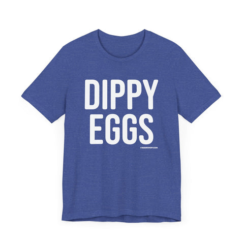 Dippy Eggs Pittsburgh Culture Short Sleeve T-Shirt T-Shirt - YinzerShop