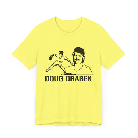 Doug Drabek Legend T-Shirt - Unisex bella+canvas 3001 Short Sleeve Tee T-Shirt - YinzerShop