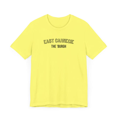 East Carnegie - The Burgh Neighborhood Series - Unisex Jersey Short Sleeve Tee T-Shirt - YinzerShop