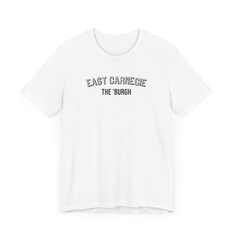 East Carnegie - The Burgh Neighborhood Series - Unisex Jersey Short Sleeve Tee T-Shirt - YinzerShop