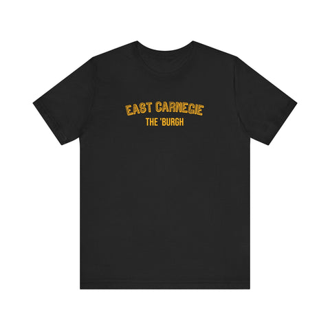 East Carnegie - The Burgh Neighborhood Series - Unisex Jersey Short Sleeve Tee T-Shirt - YinzerShop