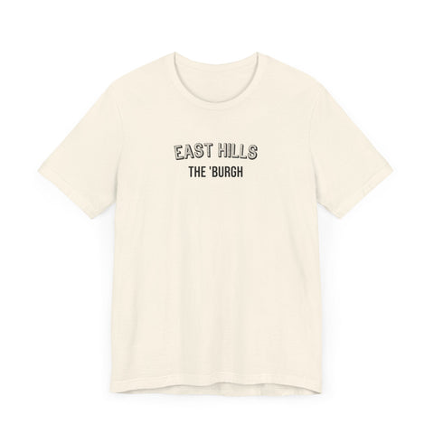 East Hills - The Burgh Neighborhood Series - Unisex Jersey Short Sleeve Tee T-Shirt - YinzerShop