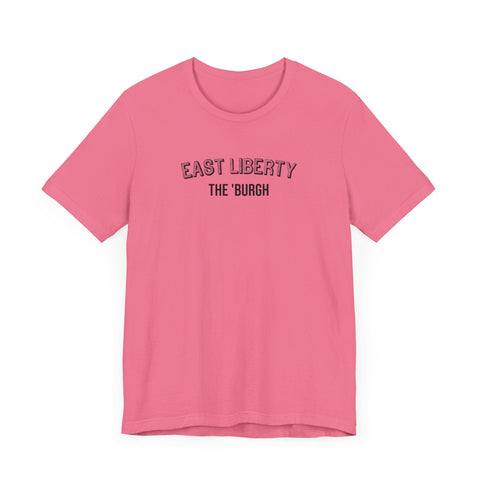 East Liberty - The Burgh Neighborhood Series - Unisex Jersey Short Sleeve Tee T-Shirt - YinzerShop
