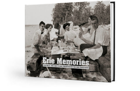 Erie Memories Book - Early Erie History Hardcover With Vintage Photographs & Community Stories