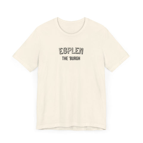 Esplen - The Burgh Neighborhood Series - Unisex Jersey Short Sleeve Tee T-Shirt - YinzerShop