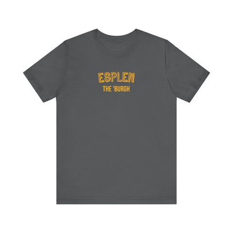 Esplen - The Burgh Neighborhood Series - Unisex Jersey Short Sleeve Tee T-Shirt - YinzerShop