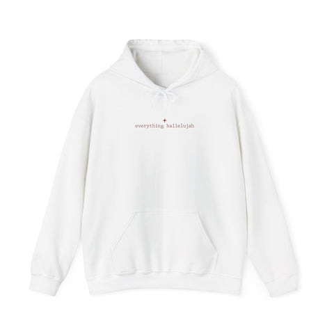 everything hallelujah Hoodie | playful gratitude, meme typography Hoodie - YinzerShop