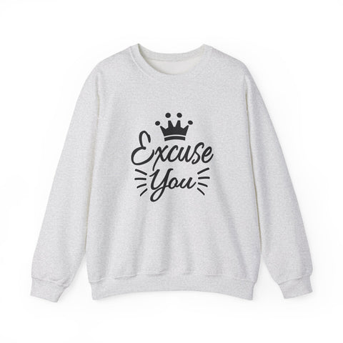 Excuse You (Pittsburgh Sarcasm Series) - Heavy Blend™ Crewneck Sweatshirt Sweatshirt - YinzerShop