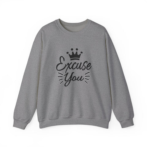 Excuse You (Pittsburgh Sarcasm Series) - Heavy Blend™ Crewneck Sweatshirt Sweatshirt - YinzerShop