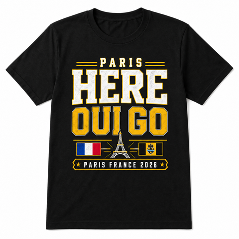 Paris Here Oui Go ( Here We Go ) T-Shirt | Pittsburgh Black & Gold Paris 2026