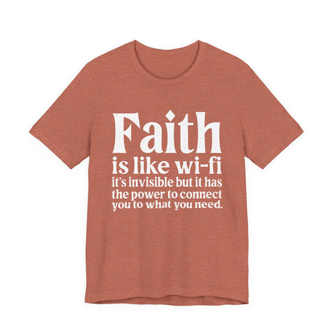 Faith is Like Wifi - Unisex Jersey Short Sleeve Tee T-Shirt - YinzerShop