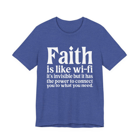 Faith is Like Wifi - Unisex Jersey Short Sleeve Tee T-Shirt - YinzerShop