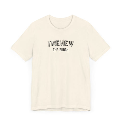 Fineview - The Burgh Neighborhood Series - Unisex Jersey Short Sleeve Tee T-Shirt - YinzerShop