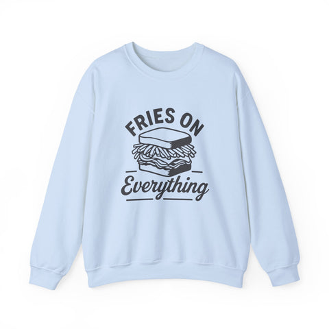 Fries on Everything - Heavy Blend™ Crewneck Sweatshirt Sweatshirt - YinzerShop