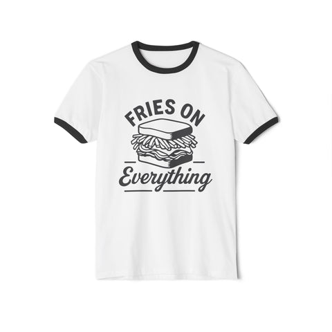 Fries on Everything - Unisex Cotton Ringer T-Shirt T-Shirt - YinzerShop