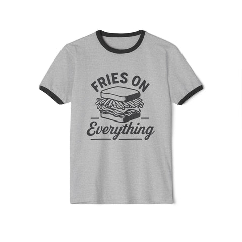 Fries on Everything - Unisex Cotton Ringer T-Shirt T-Shirt - YinzerShop