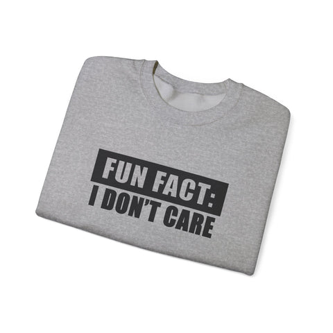 Fun Fact: I Don't Care (Pittsburgh Sarcasm Series) - Heavy Blend™ Crewneck Sweatshirt Sweatshirt - YinzerShop